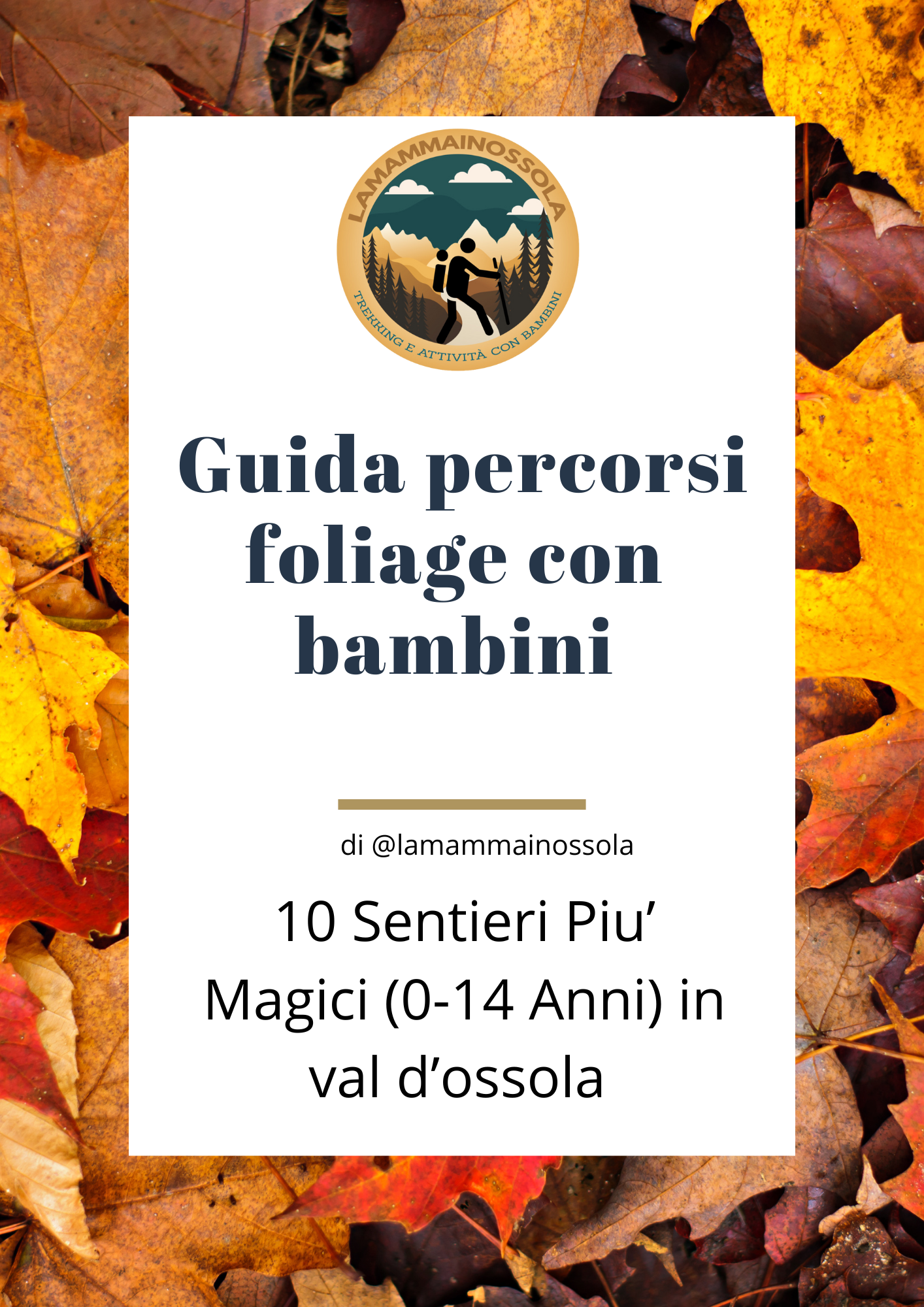 GUIDA PERCORSI FOLIAGE PER BAMBINI