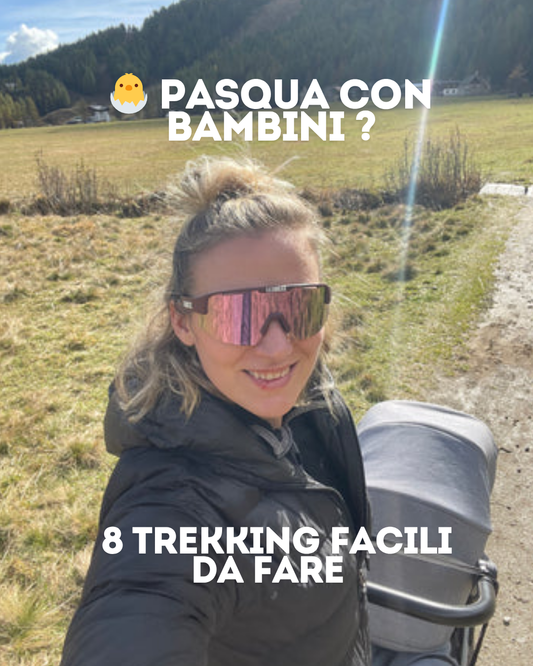 8 TREKKING SEMPLICI DA FARE A PASQUA CON BAMBINI