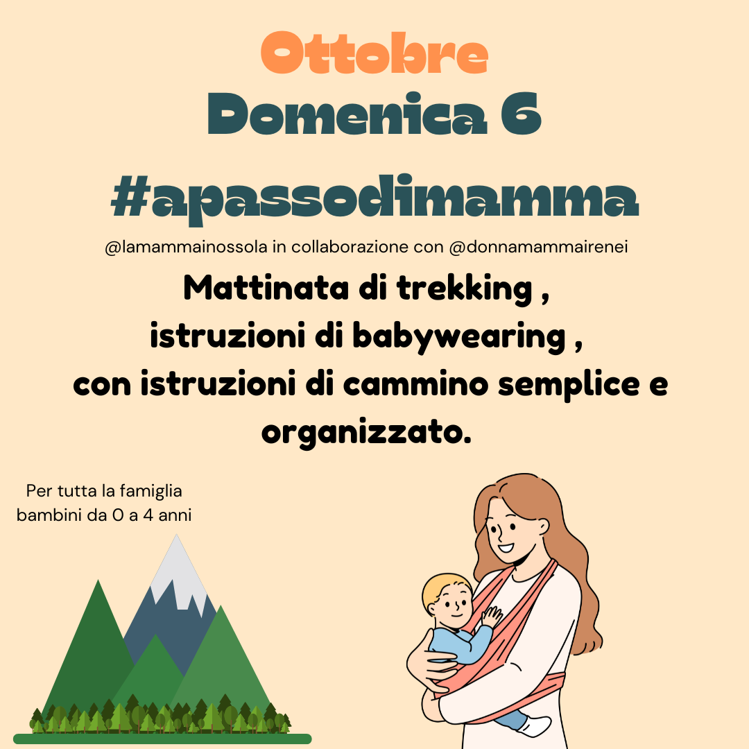 Domenica 6 ottobre babywaering e trekking per mamme